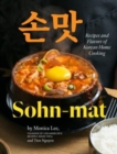 Sohn-mat : Recipes and Flavors of Korean Home Cooking - Book