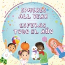Spheres All Year / Esferas todo el ano - eBook