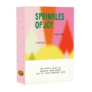 Sprinkles of Joy : An Inspirational Card Deck to Help You Discover More Joy Each Day - Book