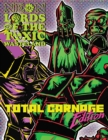 Neon Lords of the Toxic Wasteland Total Carnage Edition (Core Rulez) - Book