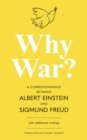 Why War? A Correspondence Between Albert Einstein and Sigmund Freud (Warbler Classics Annotated Edition) - eBook