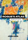 Rogue's Atlas : 66 Flash Fiction Stories - eBook