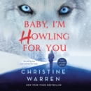 Baby, I'm Howling For You - eAudiobook
