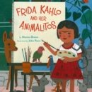 Frida Kahlo and Her Animalitos - eAudiobook