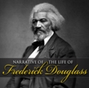Narrative of the Life of Frederick Douglass - eAudiobook