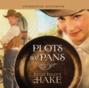 Plots and Pans - eAudiobook
