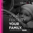 Your Fertility, Your Family - eAudiobook