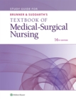 Study Guide for Brunner & Suddarth's Textbook of Medical-Surgical Nursing - eBook