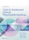 Green's Child and Adolescent Clinical Psychopharmacology - eBook