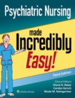 Psychiatric Nursing Made Incredibly Easy! - eBook