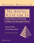 Resource Manual for Nursing Research : Generating and Assessing Evidence for Nursing Practice - eBook