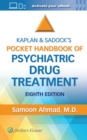 Kaplan and Sadock’s Pocket Handbook of Psychiatric Drug Treatment - Book