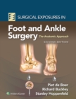 Surgical Exposures in Foot and Ankle Surgery: The Anatomic Approach - eBook