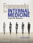 Frameworks for Internal Medicine - Book