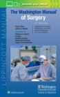 The Washington Manual of Surgery - Book