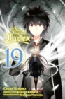 A Certain Magical Index, Vol. 19 (Manga) - Book