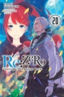Re:ZERO -Starting Life in Another World-, Vol. 20 LN - Book