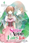Sugar Apple Fairy Tale, Vol. 4 (light novel) - Book