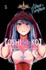 [Oshi No Ko], Vol. 5 - Book