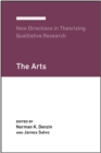 New Directions in Theorizing Qualitative Research : The Arts - Book