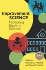 Improvement Science : Promoting Equity in Schools - eBook