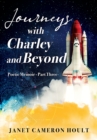 Journeys with Charley and Beyond : Poetic Memoir - Part Three - eBook