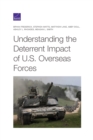 Understanding the Deterrent Impact of U.S. Overseas Forces - Book