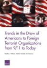 Trends in the Draw of Americans to Foreign Terrorist Organizations from 9/11 to Today - Book
