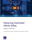 Measuring Automated Vehicle Safety : Forging a Framework - Book