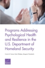 Programs Addressing Psychological Health and Resilience in the U.S. Department of Homeland Security - Book