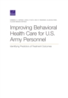 Improving Behavioral Health Care for U.S. Army Personnel : Identifying Predictors of Treatment Outcomes - Book