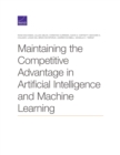 Maintaining the Competitive Advantage in Artificial Intelligence and Machine Learning - Book