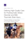 Defining High-Quality Care for Posttraumatic Stress Disorder and Mild Traumatic Brain Injury : Proposed Definition and Next Steps for the Veteran Wellness Alliance - Book