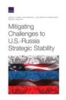 Mitigating Challenges to U.S.-Russia Strategic Stability - Book