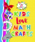 Kids Love Math Crafts - eBook