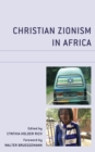 Christian Zionism in Africa - Book