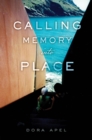 Calling Memory into Place - Book