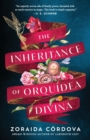 The Inheritance of Orquidea Divina : A Novel - Book