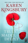 Truly, Madly, Deeply : A Novel - eBook