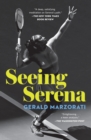 Seeing Serena - Book