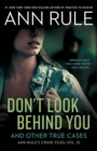 Don't Look Behind You : Ann Rule's Crime Files #15 - Book