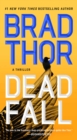 Dead Fall : A Thriller - eBook