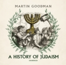 A History of Judaism - eAudiobook