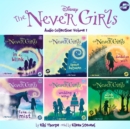 The Never Girls Audio Collection: Volume 1 - eAudiobook