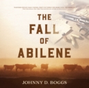 The Fall of Abilene - eAudiobook