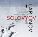 Solovyov and Larionov - eAudiobook