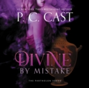 Divine by Mistake - eAudiobook