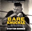 Bare Knuckle - eAudiobook