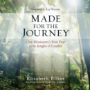 Made for the Journey - eAudiobook