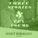 Three Stories and Ten Poems - eAudiobook